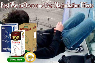 Get Quick Recovery From Over Masturbation