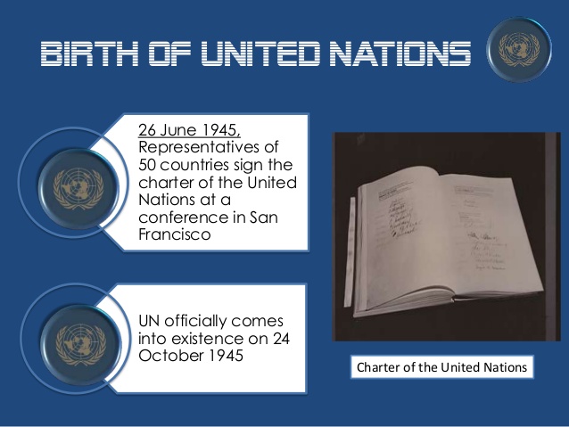 Lo Que Pasó en la Historia: June 26: The United Nations Charter is signed in San Francisco in 1945.