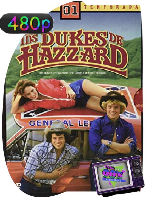 Los Dukes de Hazzard (1979) Temporada 1-2-3-4-5-6 [480p] [Latino] [GoogleDrive] [RangerRojo]