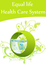 Equal life Health Care System