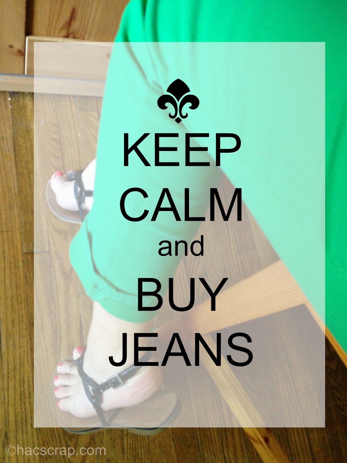 Wearing Green Jeans My Scraps