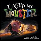 I Need My Monster