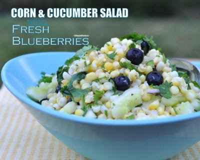 Corn & Cucumber Salad with Fresh Blueberries