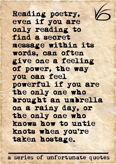 Pin By Danette Nelson On Stay Positive A Series Of Unfortunate