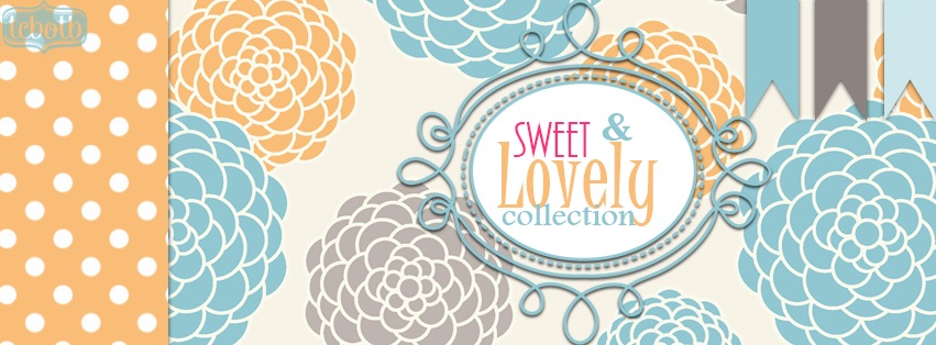 Sweet & Lovely Collection