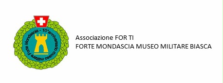 Forte Mondascia - Biasca