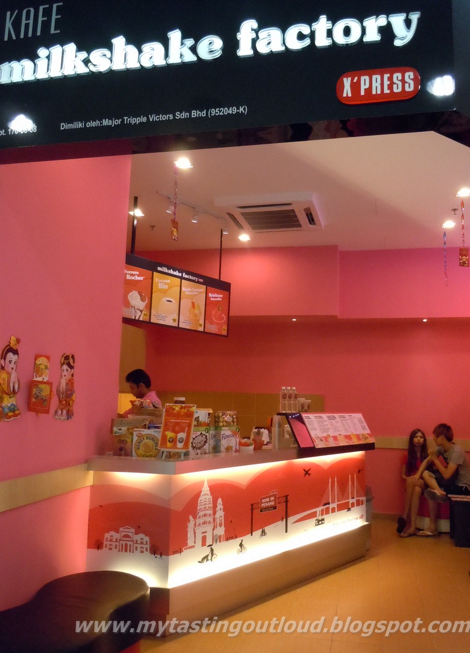 My Tasting Out Loud Milkshake Factory Cafe at Gurney Plaza, Penang