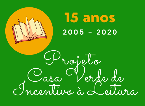 Projeto Casa Verde de Incentivo à Leitura