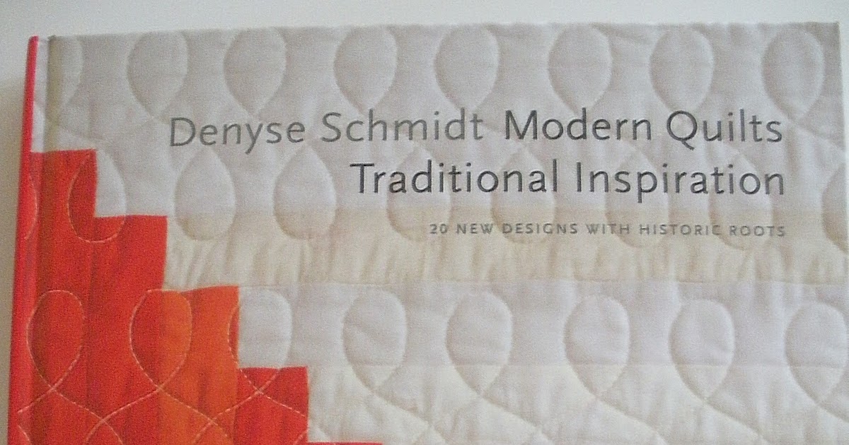 Squaring Up Book Review Denyse Schmidt, Modern Quilts, Traditional Inspiration