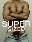 SUPER SIZED