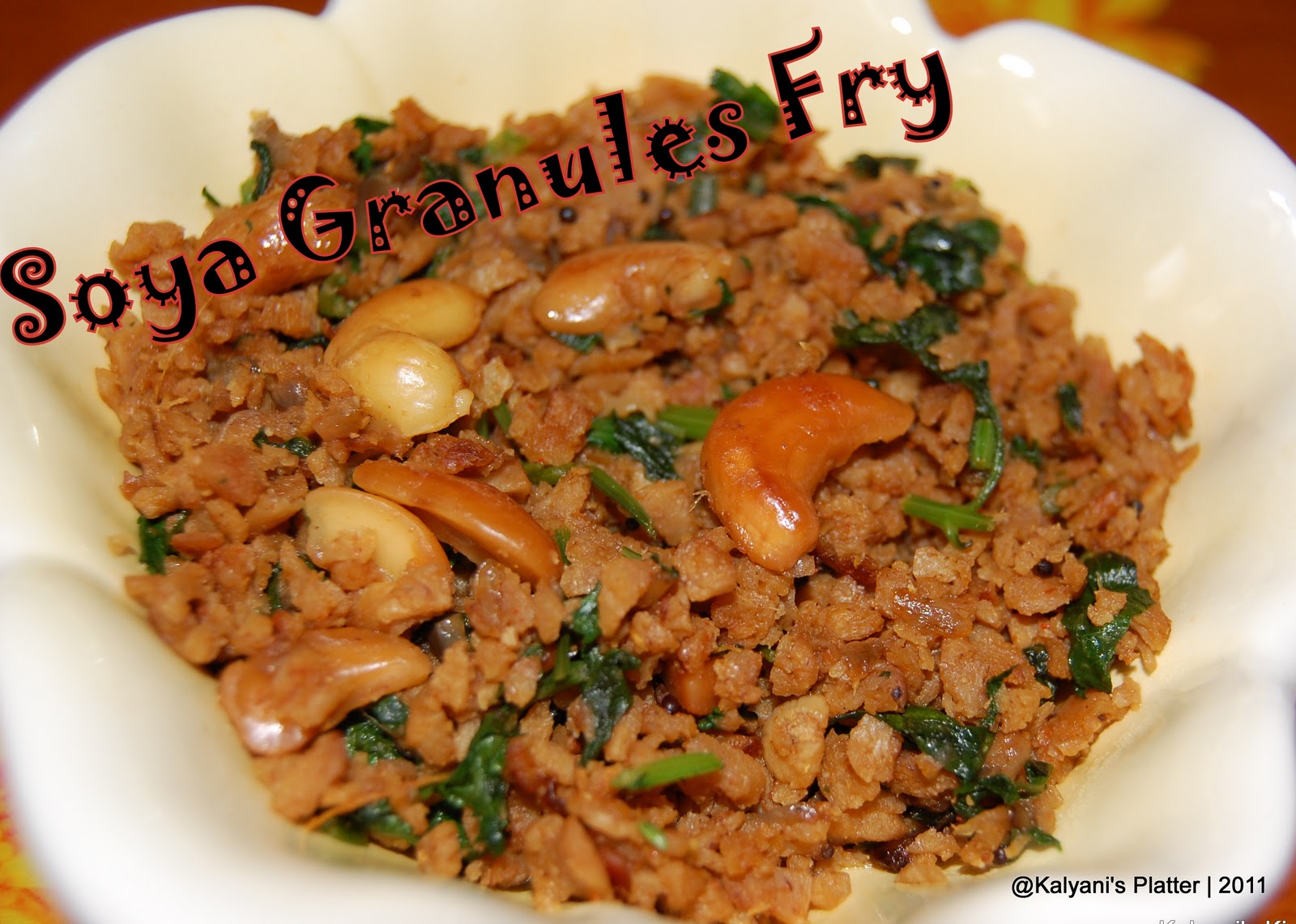 Soya Granules Fry Veg Keema Fry Kalyani's Platter