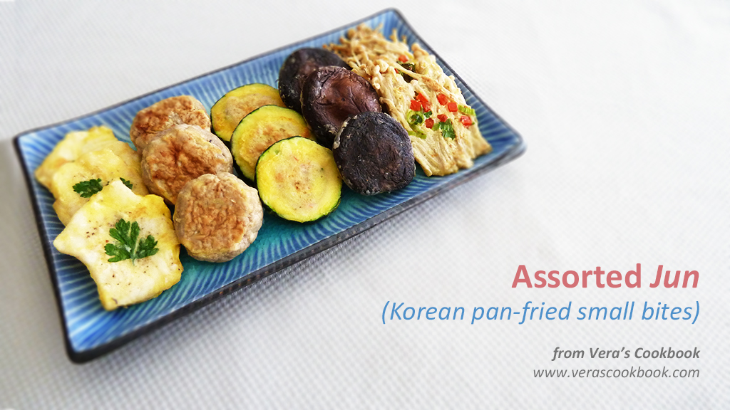 Vera's Cookbook Assorted Jun (Korean panfried small bites)