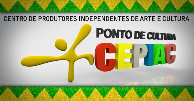 CENTRO DE PRODUTORES INDEPENDENTES DE ARTE E CULTURA PONTO DE CULTURA - Minc