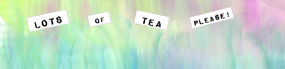 Lots of tea