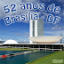 Brasília comemora 52 anos com muita festa