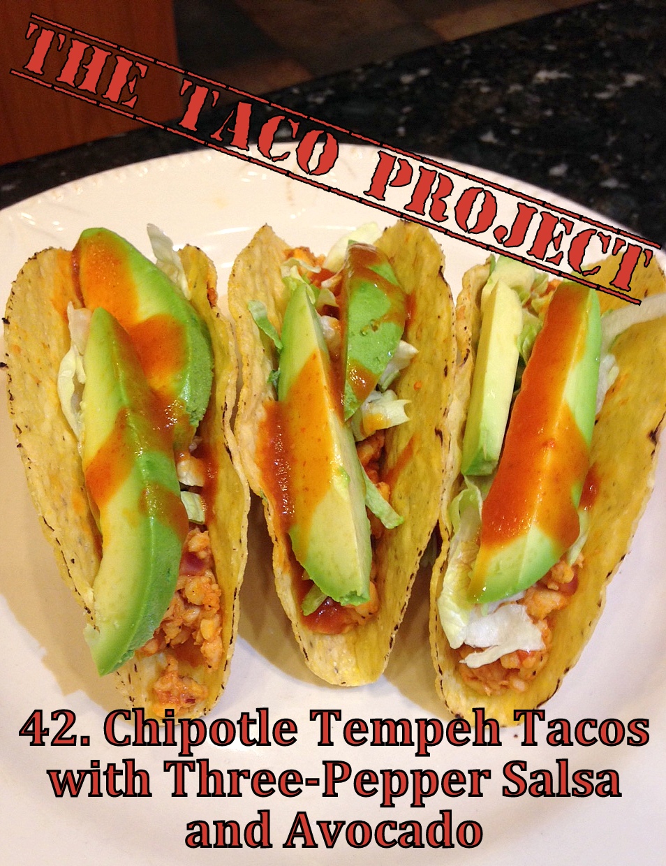 Arizona Renaissance Woman 42. Chipotle Tempeh Tacos with ThreePepper Salsa and Avocado
