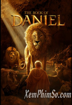 Thánh Kinh Cựu Ước | The Book Of Daniel Thánh Kinh Cựu Ước