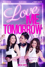  A generational love story about a DJ, a conflicted millennial woman, and a woman who is described to be 'on the verge of renaissance.'  -   Genre: Comedy, Romance , L,Tagalog, Pinoy, Love Me Tomorrow (2016)  - 