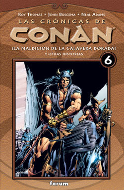 Las crónicas de Conan de varios autores: Buscema, Thomas, Smith... edita Planeta deAgostini