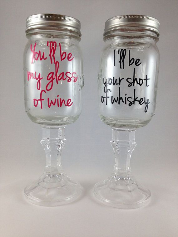 Redneck Hillbilly Wine Glass Set, You'll be my glass of wine, I'll be