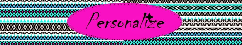 Personalize