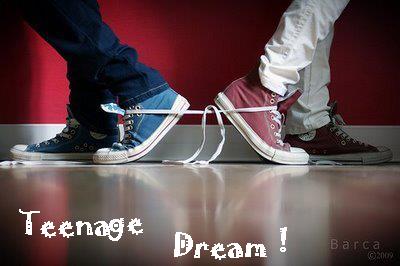 Teenage Dream