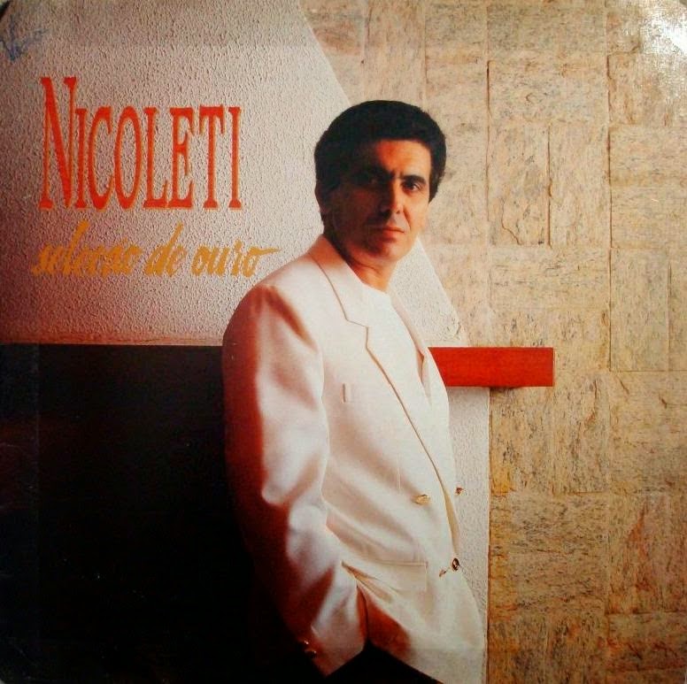 Nicoleti - Seleção de Ouro