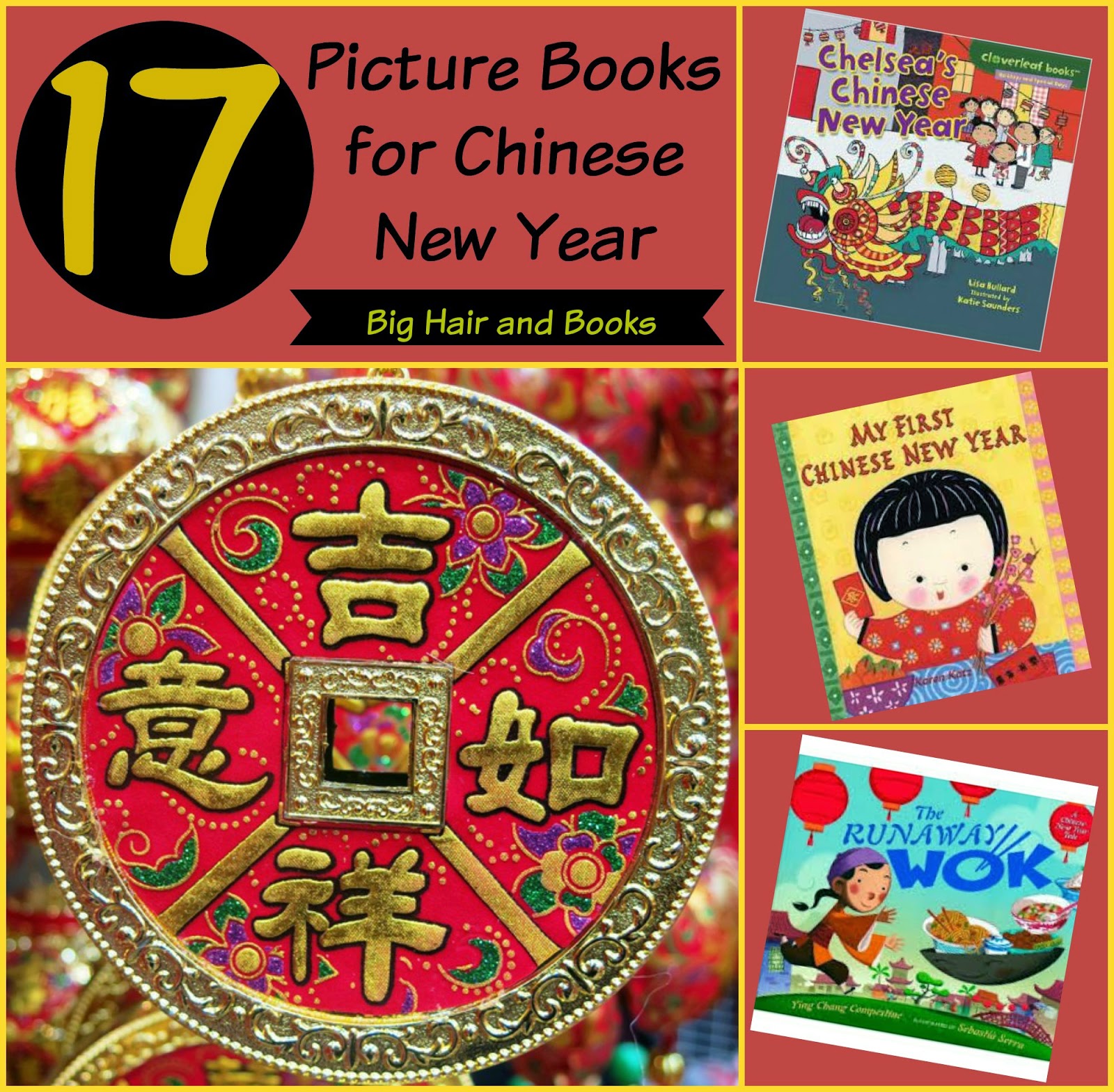 Big Hair and Books 17 Books for Chinese New Year