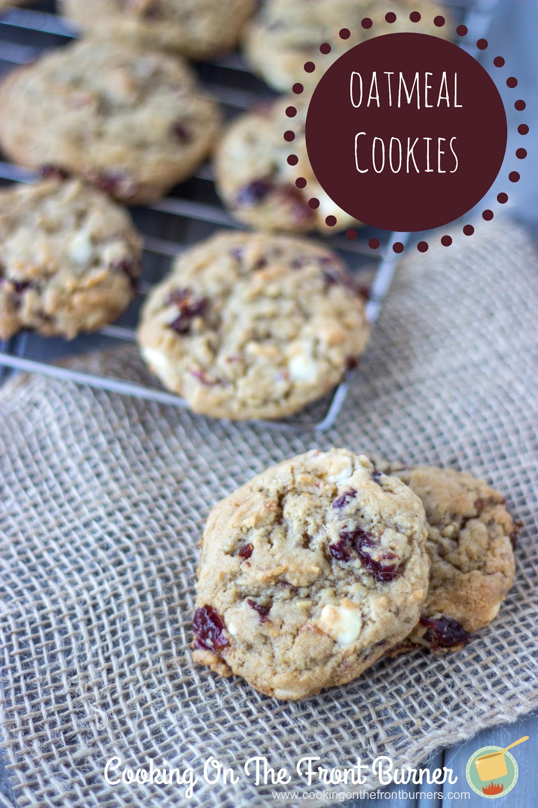 Oatmeal Cookies with Dried Cherries Cooking on the Front Burner