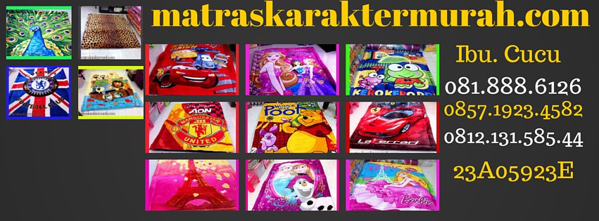 DISTRIBUTOR KASUR KARAKTER, MATRAS KARAKTER ANAK, KASUR KARAKTER MURAH 