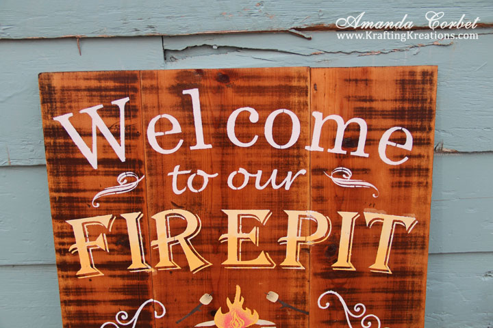 Krafting Kreations Welcome To Our Firepit I Had Initially Painted The Word Firepit In White But After Everything Else Done Thought It Could Use Some More Color So Added Light Yellow