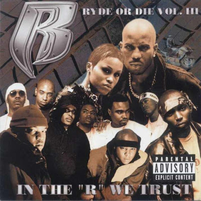 Ruff Ryders – Ryde Or Die Vol. III (CD) (2001) (FLAC + 320 kbps)