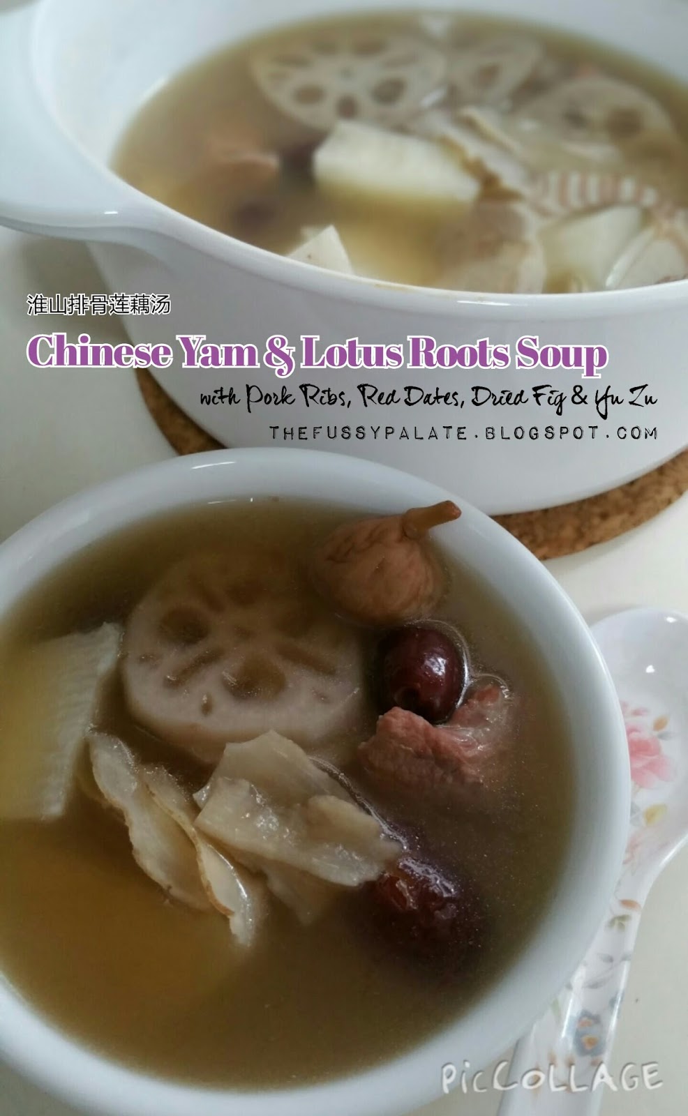 The Fussy Palate Chinese Yam & Lotus Roots Soup
