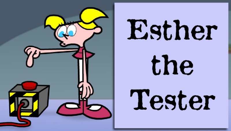 Esther the Tester