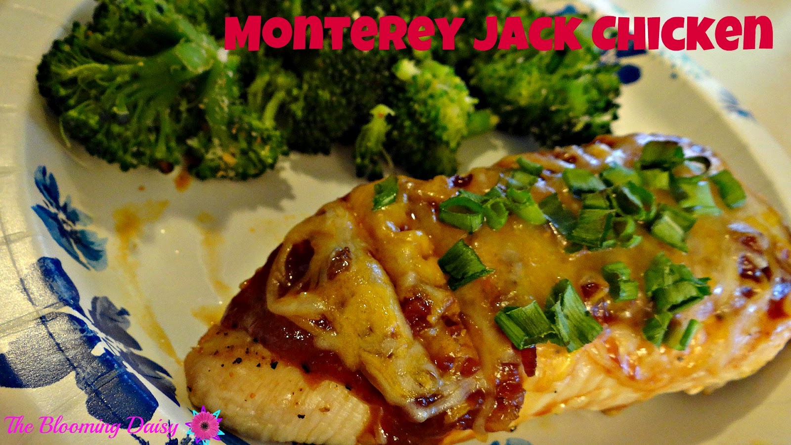 The Blooming Daisy Monterey Jack Chicken