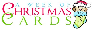 DeNami Design Blog: Christmas Card Week Day #3