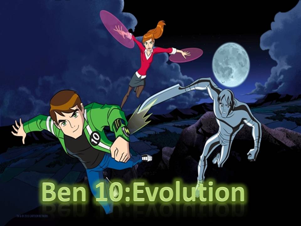 Ben10 Evolution