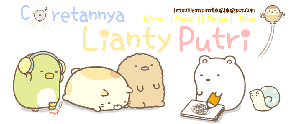 ❀ Coretannya Lianty Putri ❀