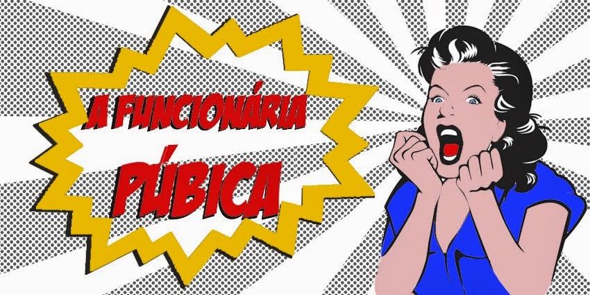 A Funcionária Púbica