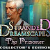 Stranded Dreamscapes The Prisoner Collectors