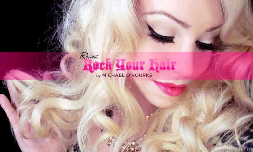 Monroe Misfit Makeup Beauty Blog Rock Your Hair By Michael O Rourke Hair Styling Line Review