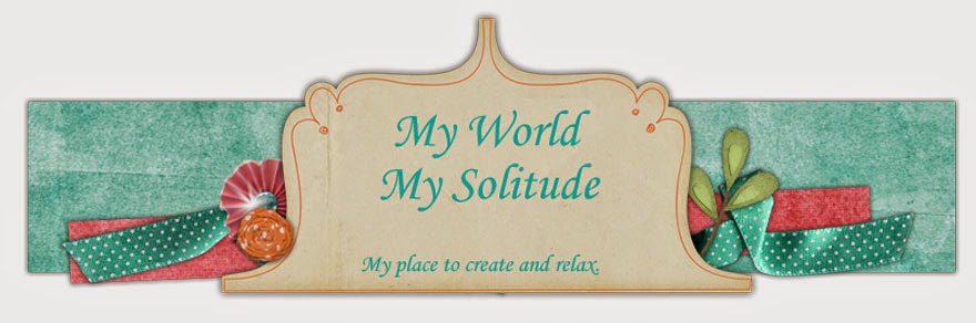 My World  My Solitude