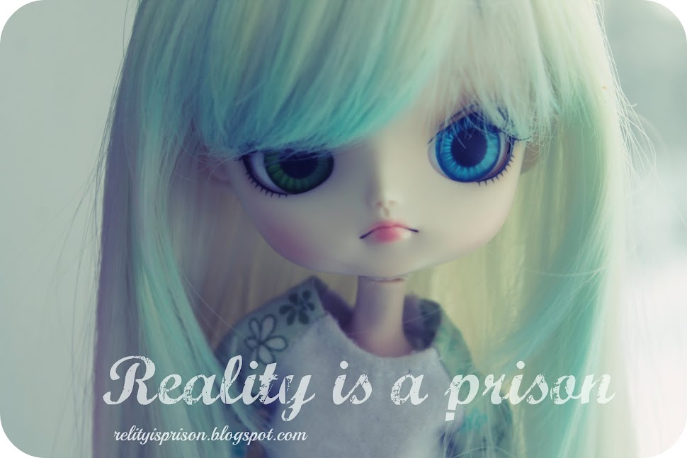 Reality is a Prison