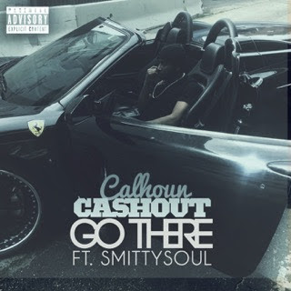 Cashout Calhoun feat. Smitty Soul - "Go There" Video / www.hiphopondeck.com