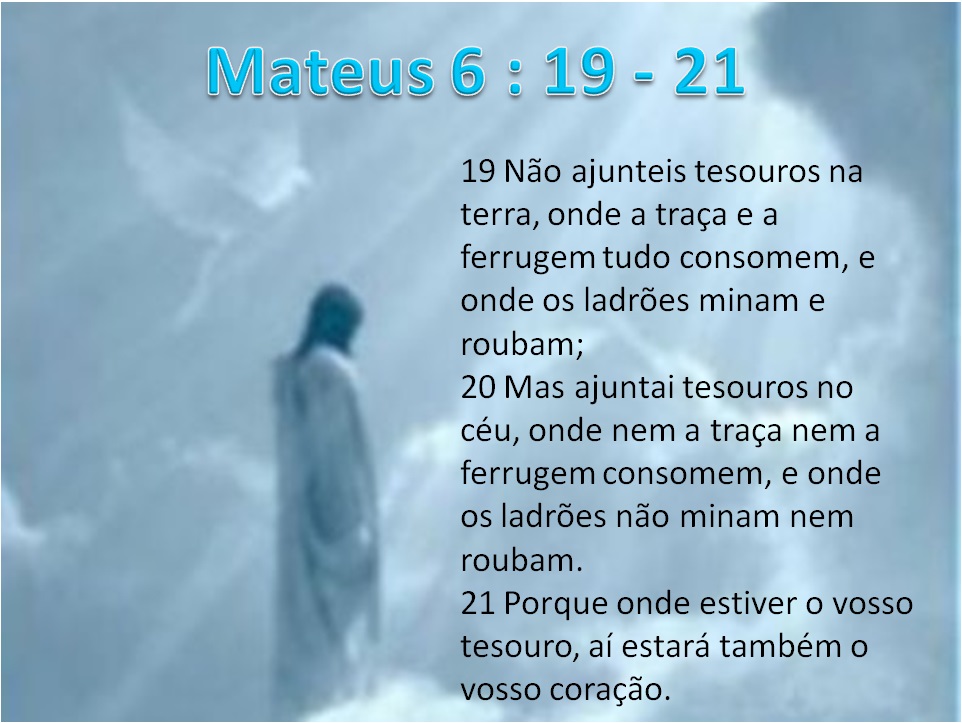 O que fala em Mateus 6?