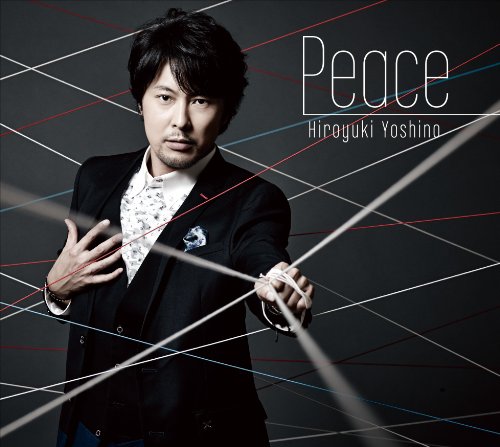 吉野裕行 – Peace/Hiroyuki Yoshino – Peace (2014.10.29/MP3)