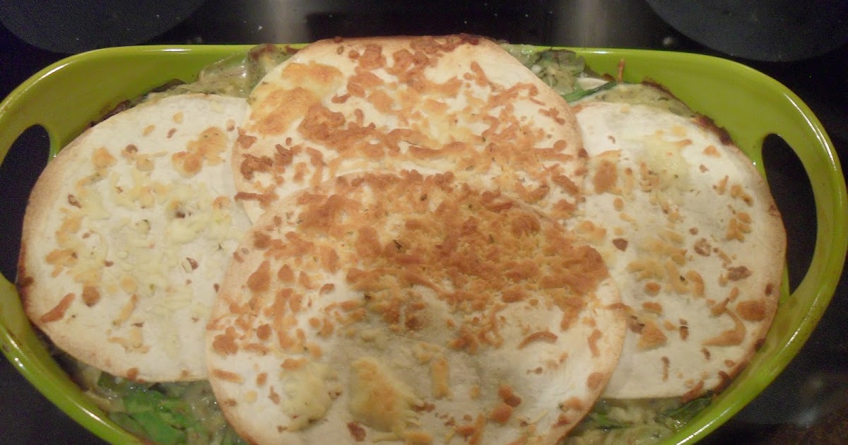 Have Dinner With Us! ChickenandSpinach Tortilla Bake