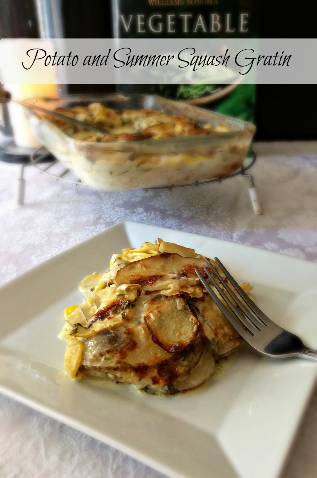 Cooking On A Budget Potato and Summer Squash Gratin