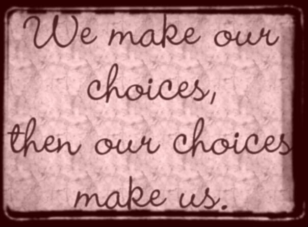 choices in life quotes