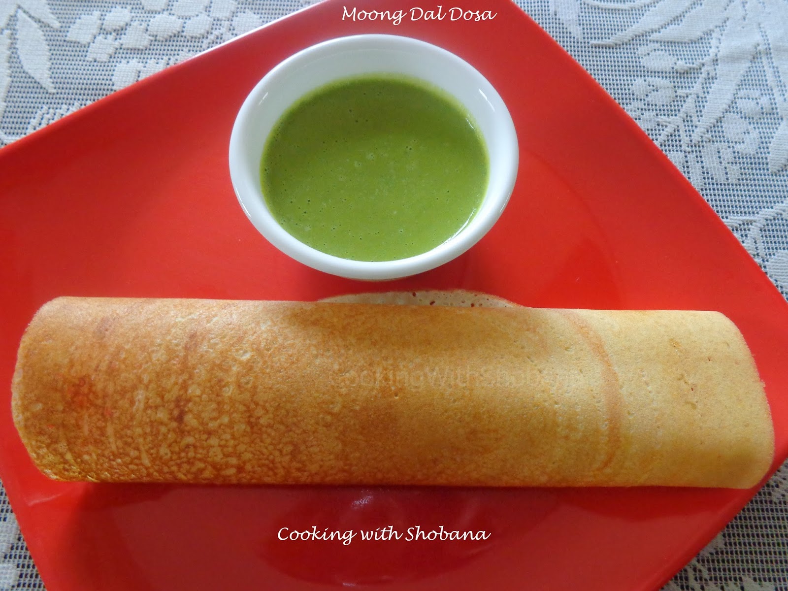Cooking With Shobana MOONG DAL DOSA